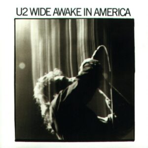 U2 – Wide Awake In America (Cd)