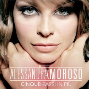 Alessandra Amoroso – Cinque Passi In Più (2Cd)