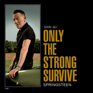 Bruce Springsteen – Only The Strong Survive (Lpx2)