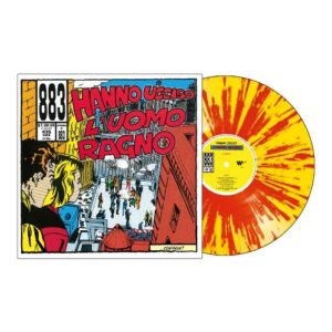 883 - Hanno Ucciso L'Uomo Ragno (1992) (180 Gr. Vinyl Splatter Giallo, Rosso) Vinile Splatter; Lp